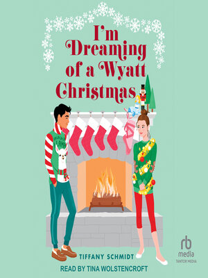 cover image of I'm Dreaming of a Wyatt Christmas